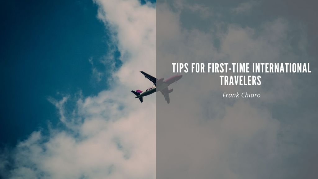 Tips for First-Time International Travelers